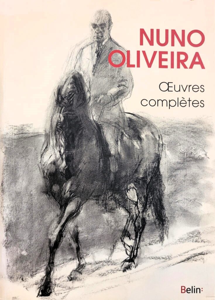 Livre : Oeuvres Complètes de Nuno Oliveira | Natural Horsemanship